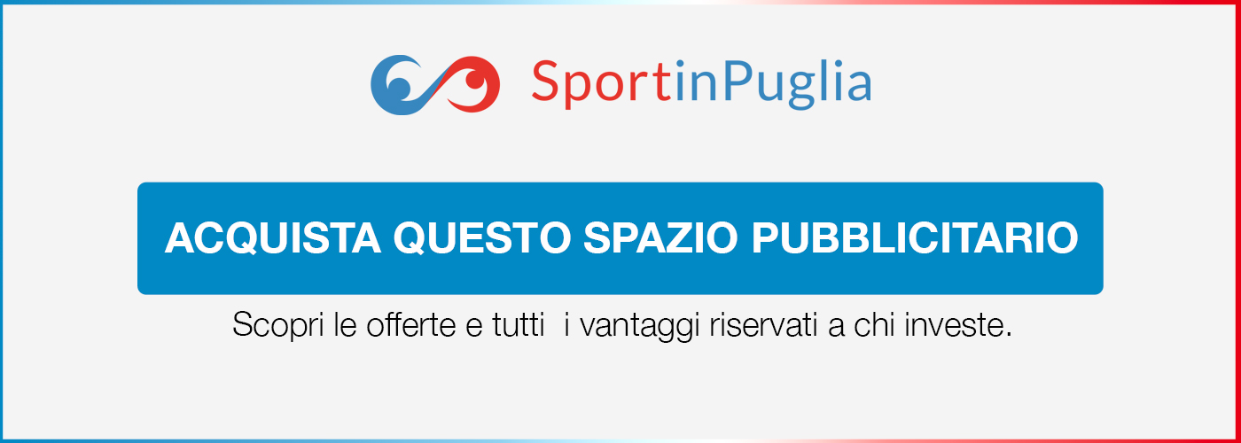 Sport in Puglia - Spazi Pubblicitari per la tua azienda